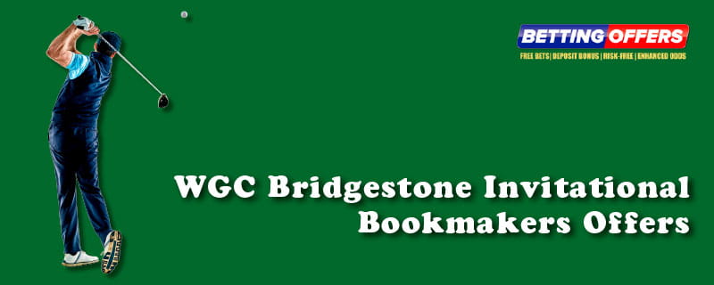 WGC-Bridgestone-Invitational-Betting-Offers-320×800